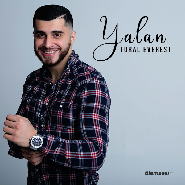 Tural Everest - Yalan (Azeri) kapak görseli